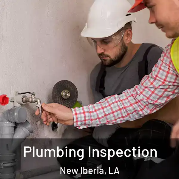  Plumbing Inspection New Iberia, LA