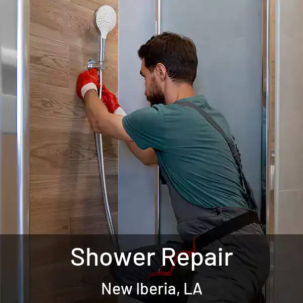  Shower Repair New Iberia, LA