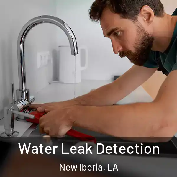  Water Leak Detection New Iberia, LA